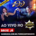 [ CD OFICIAL ] FORRO 100% - PROMOCIONAL ABRIL - FAROESTE